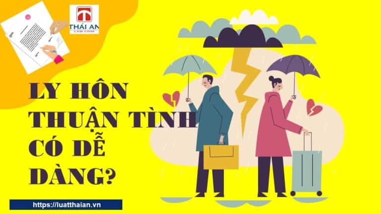 Hướng dẫn về ly hôn thuận tình đầy đủ nhất