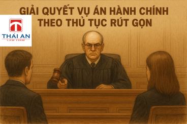 Giải quyết vụ án hành chính theo thủ tục rút gọn tại tòa án cấp sơ thẩm 2 giải quyết vụ án hành chính theo thủ tục rút gọn tại tòa án cấp sơ thẩm